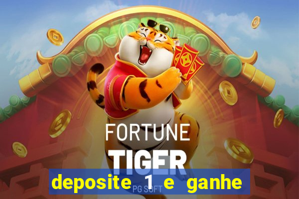 deposite 1 e ganhe 10 vai de bet